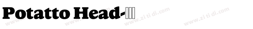 Potatto Head字体转换